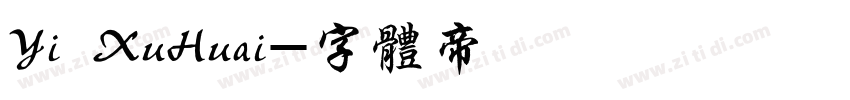 Yi XuHuai字体转换